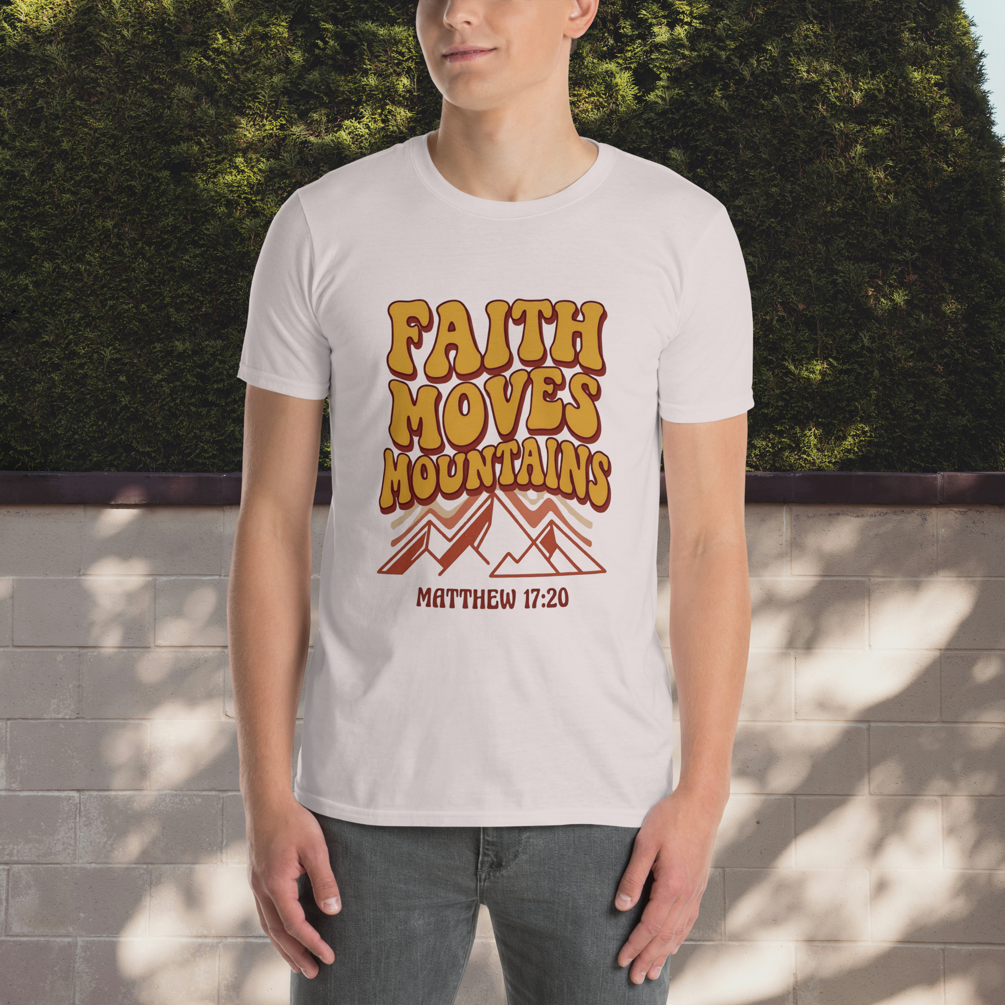 Faith Moves Mountains T-Shirt – Matthew 17:20 Christian Apparel