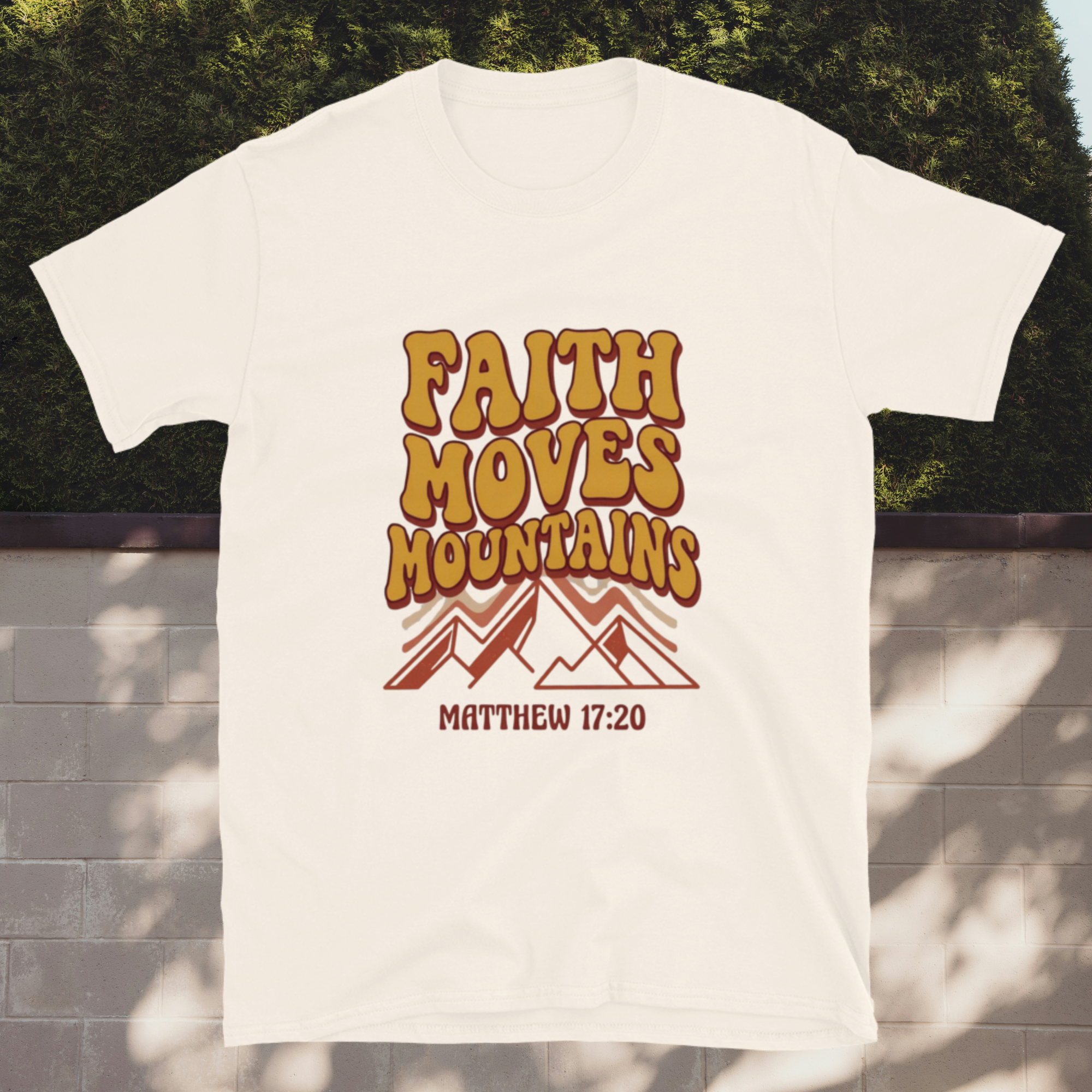 Faith Moves Mountains T-Shirt – Matthew 17:20 Christian Apparel